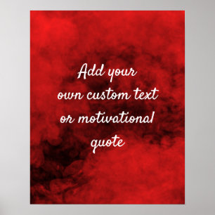 Create Your Own Custom Quote Poster - Red Smoke