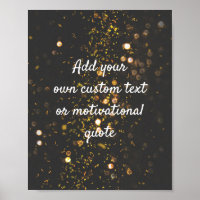 Create Your Own Custom Quote Poster - Sparkles