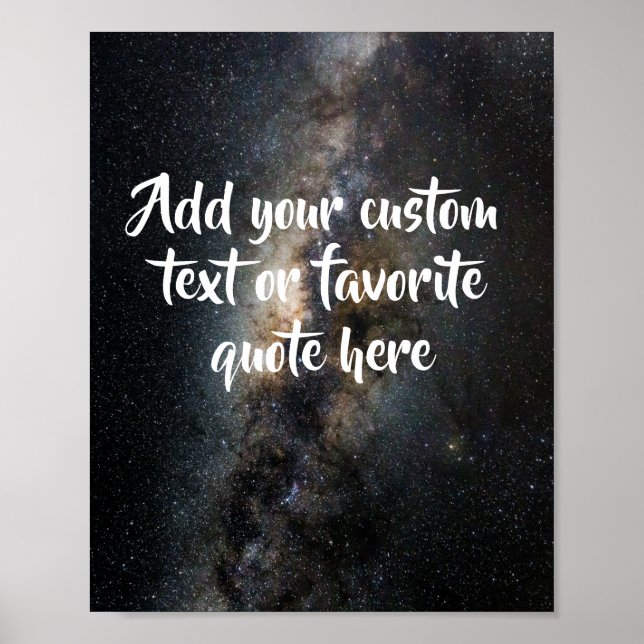 Create Your Own Custom Quote Space Poster (Front)