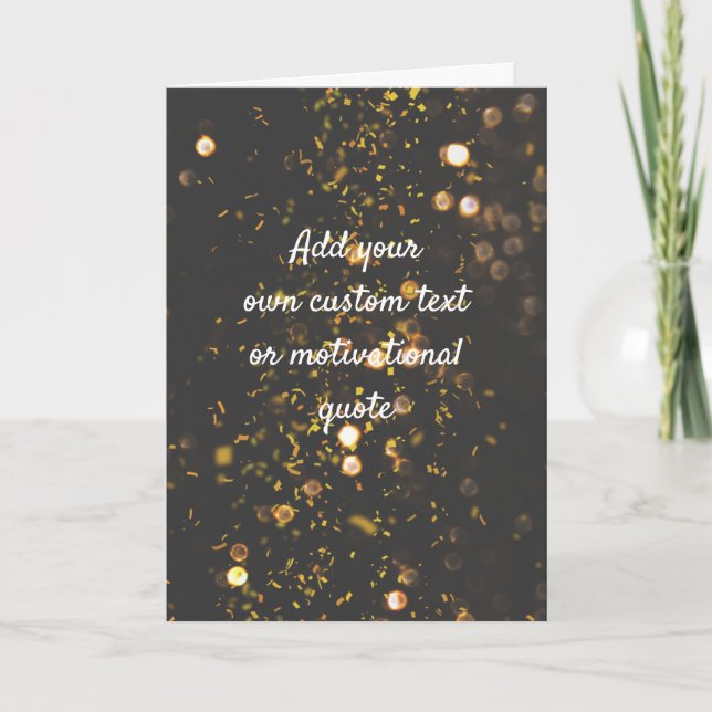 Create Your Own Custom Quote - Sparkles Card (Front)