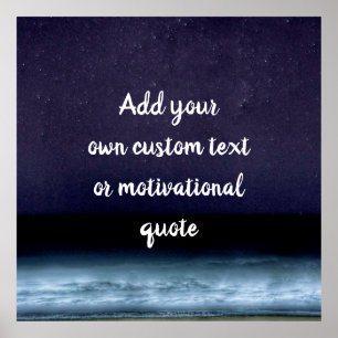 Create Your Own Custom Quote - Starry Night Ocean Poster