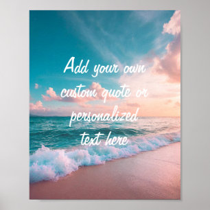 Create Your Own Custom Quote Sunset Ocean Poster