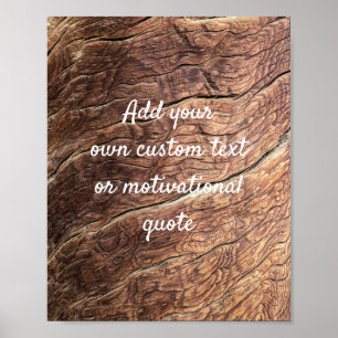 Create Your Own Custom Quote - Wood Background Poster