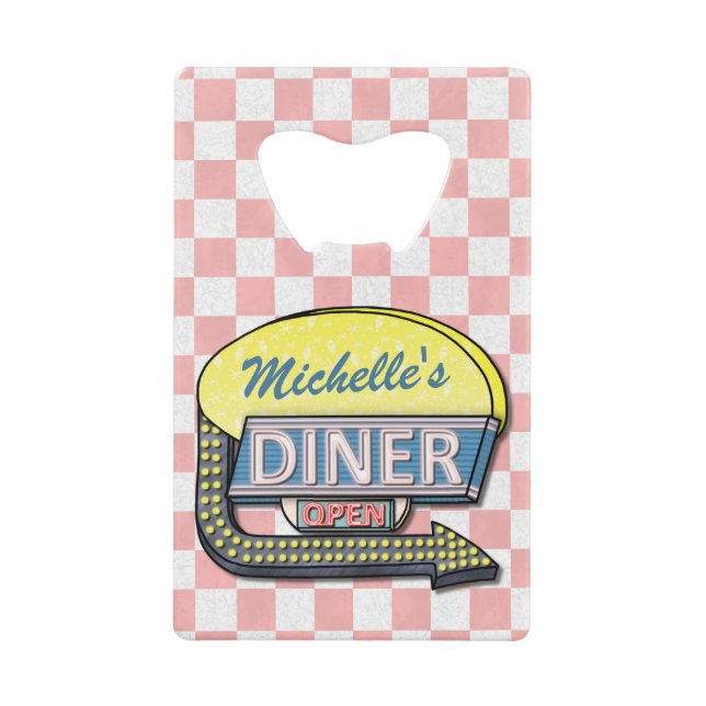 Create Your Own Custom Retro 50's Diner Sign Credit Card Bottle Opener (Front)