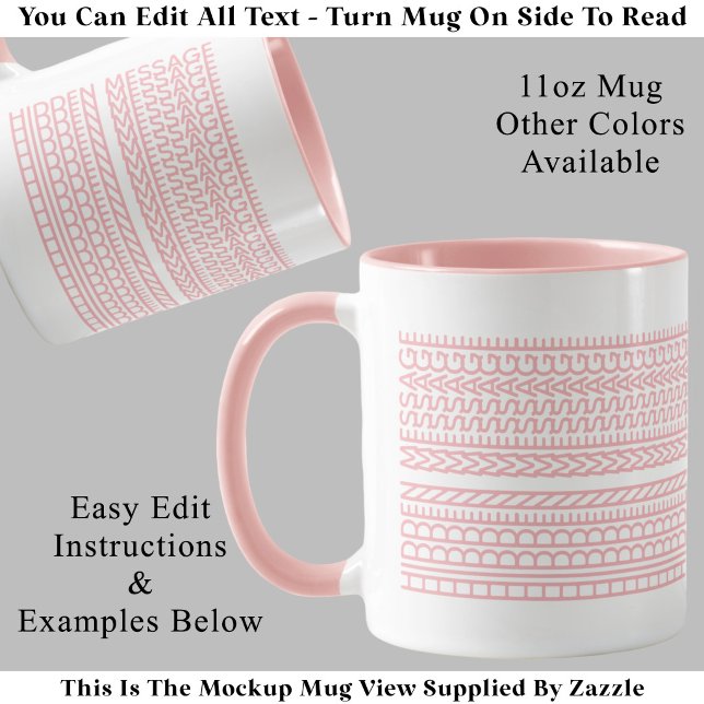 Create Your Own Custom Short Hidden Message 099PW Mug (Creator Uploaded)