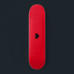 Create Your Own Custom Skateboard Design<br><div class="desc">Create Your Own Custom Red Skateboard Design</div>