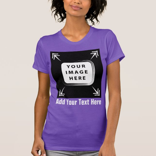 Create Your Own Custom Template Personalized Gifts T-Shirt (Front)