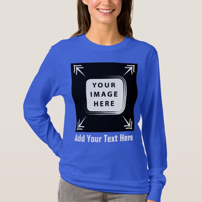 Create Your Own Custom Template Personalized Gifts T-Shirt (Front)