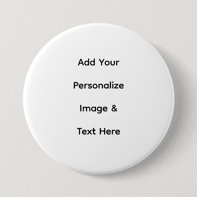 create your own custom text personalize 3 inch round button (Front)