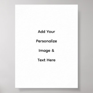 create your own custom text personalize Semi-Gloss Poster