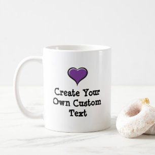 Create your own custom text with a Purple Heart Coffee Mug