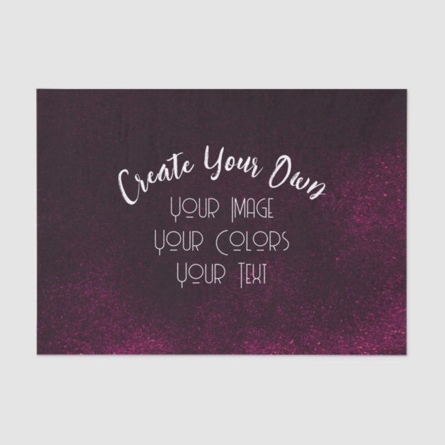 Create Your Own Custom Tissue Paper (Front)