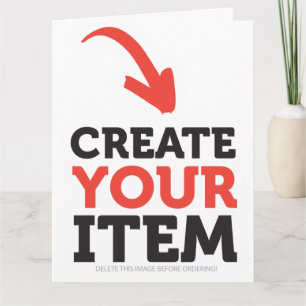 CREATE-YOUR-OWN Custom upload your design Giant Card