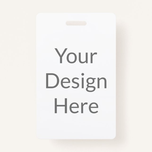 create your own custom vertical pvc plastic badge (Front)