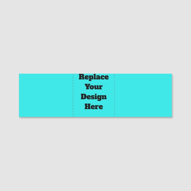 Create Your Own cyan Name Tag (Front)