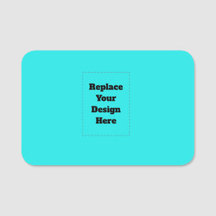 Create Your Own cyan Name Tag