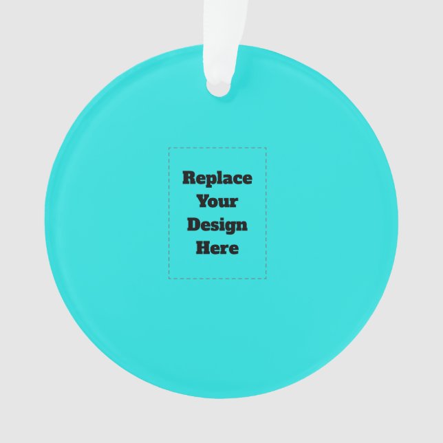 Create Your Own cyan Ornament (Front)