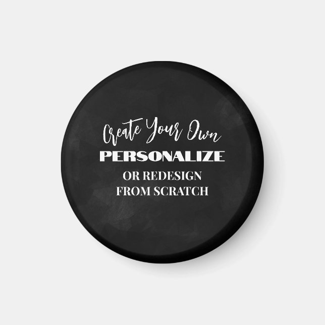 Create Your Own - Design a Custom Magnet (Front)