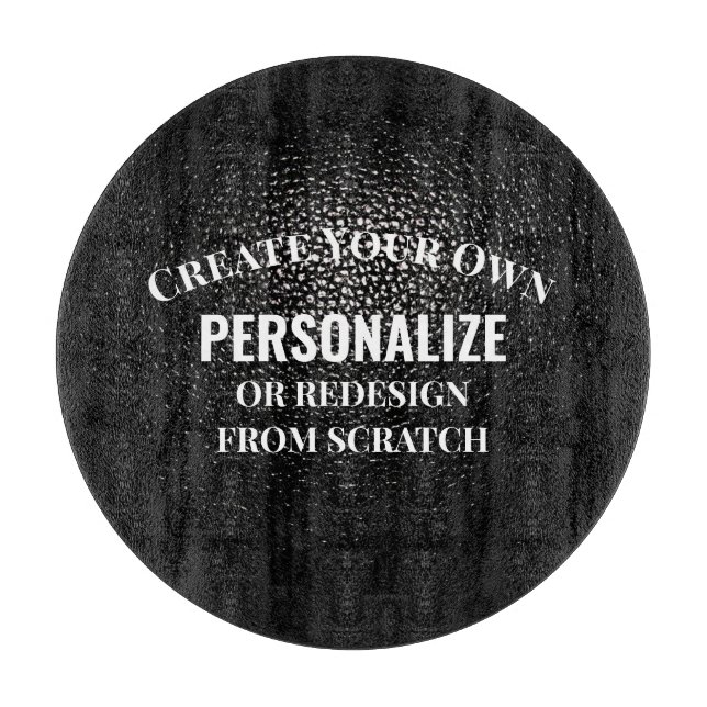 Create Your Own - Design Your Own Custom Cutting Board (Front)