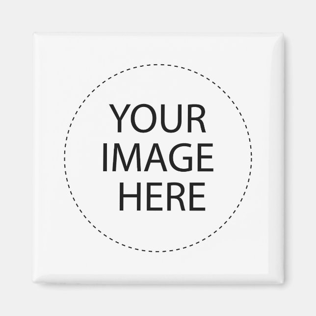 CREATE YOUR OWN ~ DESIGN YOUR OWN MAGNET (Front)