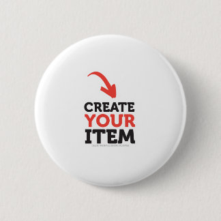 CREATE-YOUR-OWN DIY Custom design bachelorette 2 Inch Round Button
