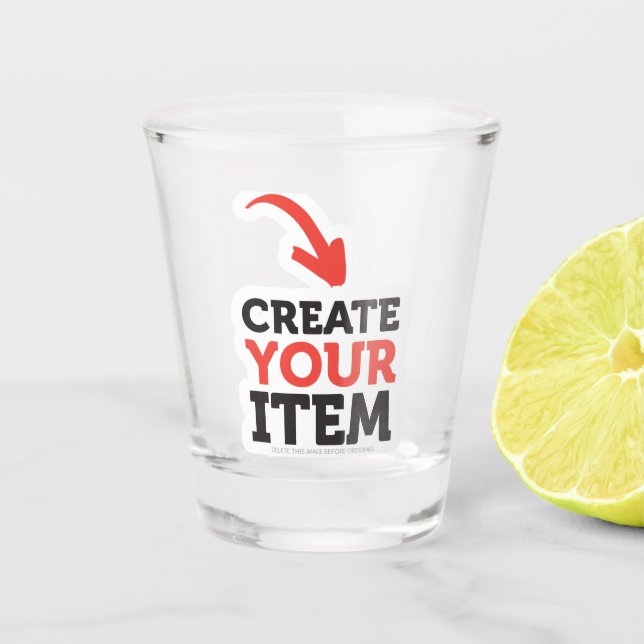 CREATE-YOUR-OWN DIY Custom upload your design Shot Glass (Front)