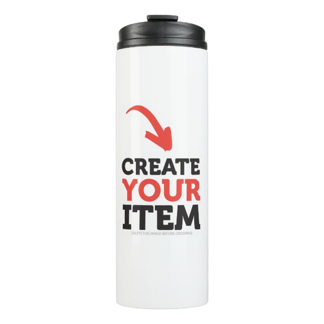 CREATE-YOUR-OWN DIY Custom upload your design Thermal Tumbler (Front)