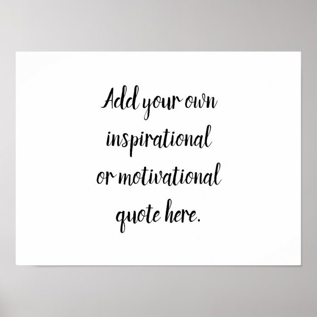 Create Your Own DIY Modern Inspirational Quote Poster (Front)