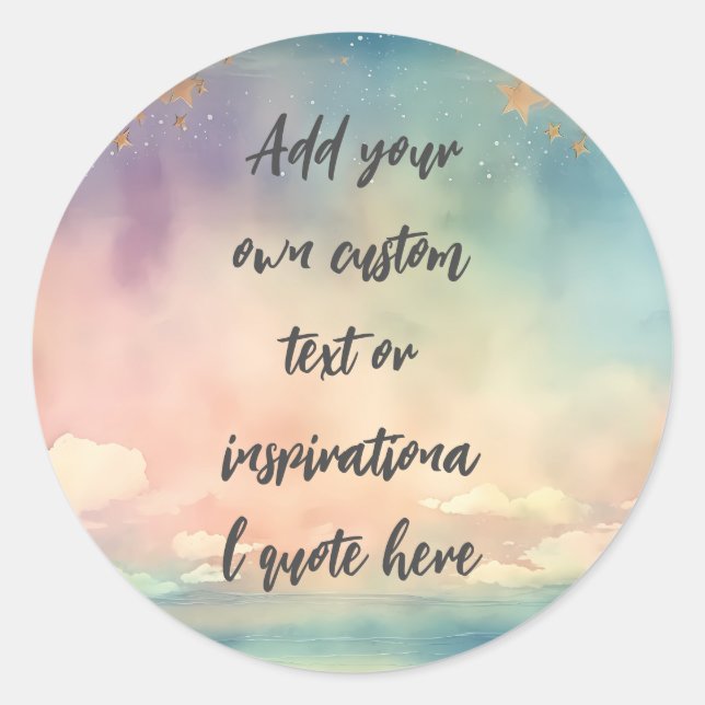 Create Your Own Dreamy Ocean Motivational Quote Classic Round Sticker (Front)