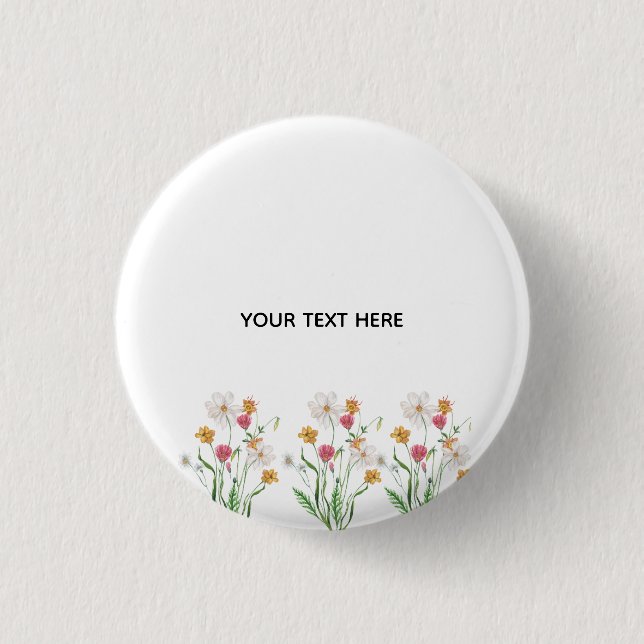 Create Your Own Floral  1 Inch Round Button (Front)