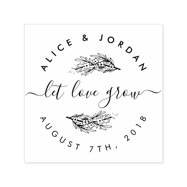 Create Your Own Floral Let Love Grow Wedding Date Self-inking Stamp (Design)