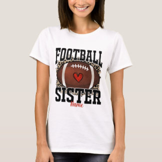 Create Your Own Football Sister T-Shirt