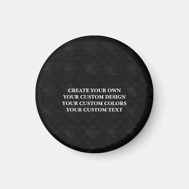 Create Your Own Fully Customized Magnet (Front)