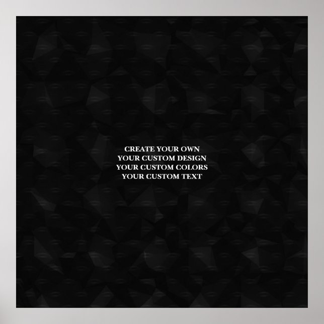 Create Your Own Fully Customized Poster (Front)