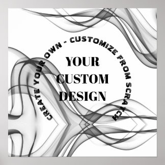 Create Your Own Fully Customized Poster