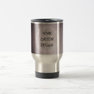 Create Your Own Fully Customized Travel Mug