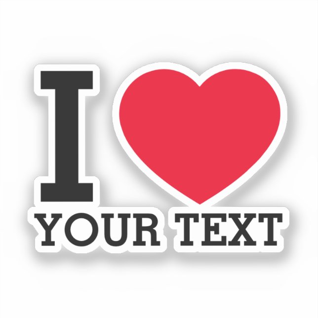 Create Your Own Funny I love  (Front)