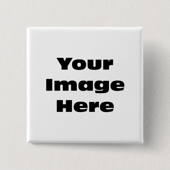 Create Your Own Gift Template 2 Inch Square Button (Front)