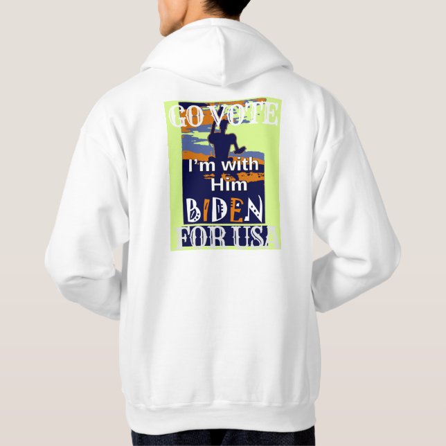 Create Your Own Go Vote for USA Joe President Hoodie (Back)