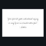 Create Your Own Handwritten Script Custom Quote Poster<br><div class="desc">Create your own custom quote poster wall art. Features your personalized text in minimalist handwritten style typography.</div>