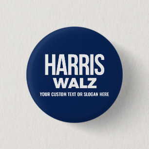 Create Your Own Harris Walz 2024 1 Inch Round Button