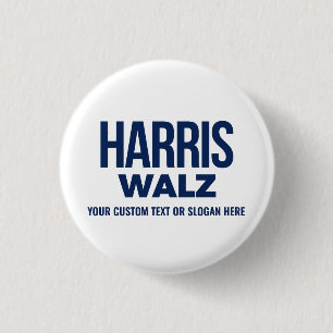 Create Your Own Harris Walz 2024 1 Inch Round Button