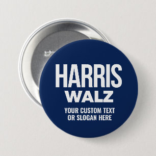 Create Your Own Harris Walz 2024 3 Inch Round Button