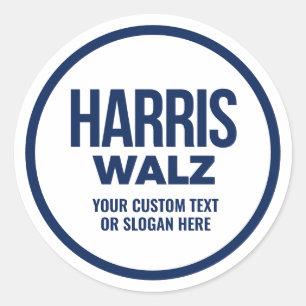 Create Your Own Harris Walz 2024 Classic Round Sticker