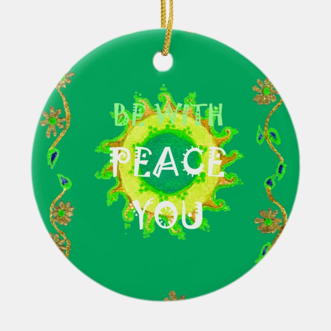 Create Your Own Have a Nice Day Peace Be With You Christmas Ornament (Front)