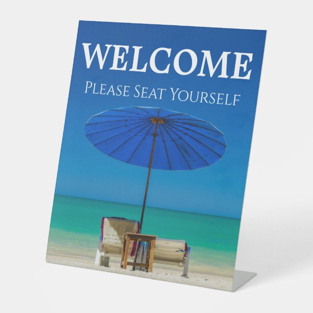 Create Your Own Host Station Welcome Be Seated Pedestal Sign (Front)