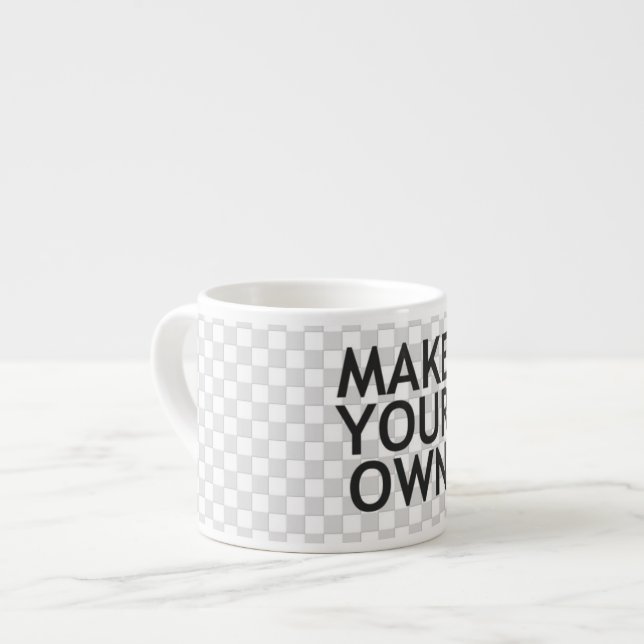 Create Your Own in One Easy Step! Espresso Cup (Front Left)