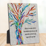 Create Your Own Inspirational Motivational Quote Plaque<br><div class="desc">This unique Plaque is decorated with a colourful mosaic Tree of Life design.
Add your chosen quote to personalize it. 
Click Customize Further to edit font,  font size and font colour.
Original Mosaic © Michele Davies.</div>