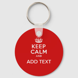 Create your own 'Keep Calm and carry on' crown red Keychain
