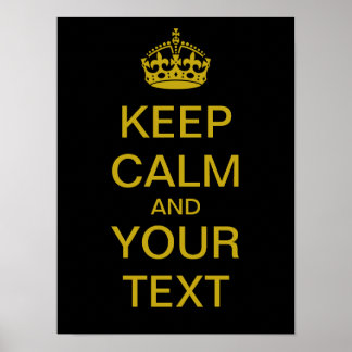 Create Your Own "Keep Calm" Poster (brass)